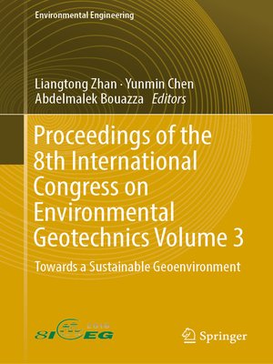 cover image of Proceedings of the 8th International Congress on Environmental Geotechnics Volume 3